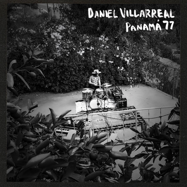 Daniel Villarreal - Panama '77