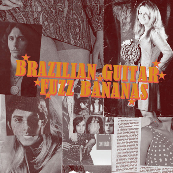 Various Artists - Brazilian Guitar Fuzz Bananas (2021 Repress)