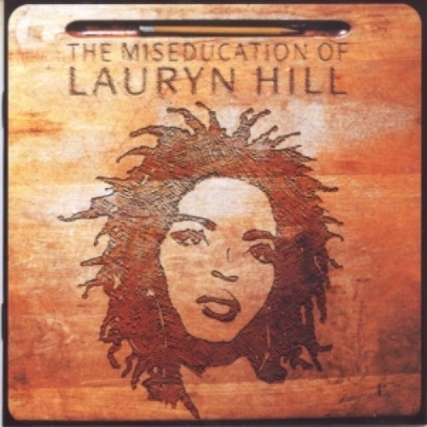 Lauryn Hill - The Miseducation of Lauryn Hill (2016 Re-Issue)