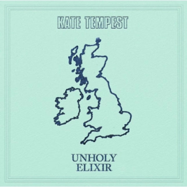 Kate Tempest - Unholy Elixir