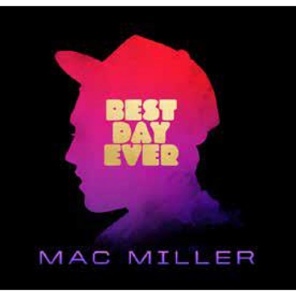 Mac Miller - Best Day Ever