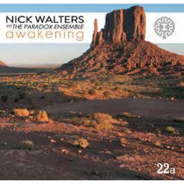 Nick Walters & The Paradox Ensemble - Awakening