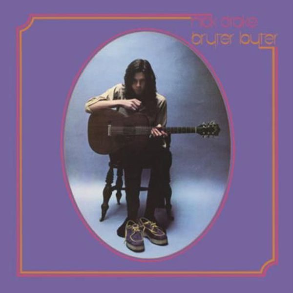 Nick Drake - Bryter Later (2013 Reissue)