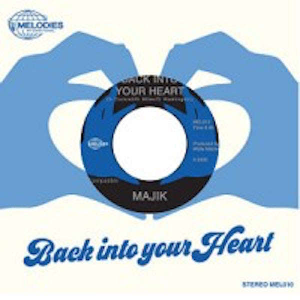 Majik - Back Into Your Heart