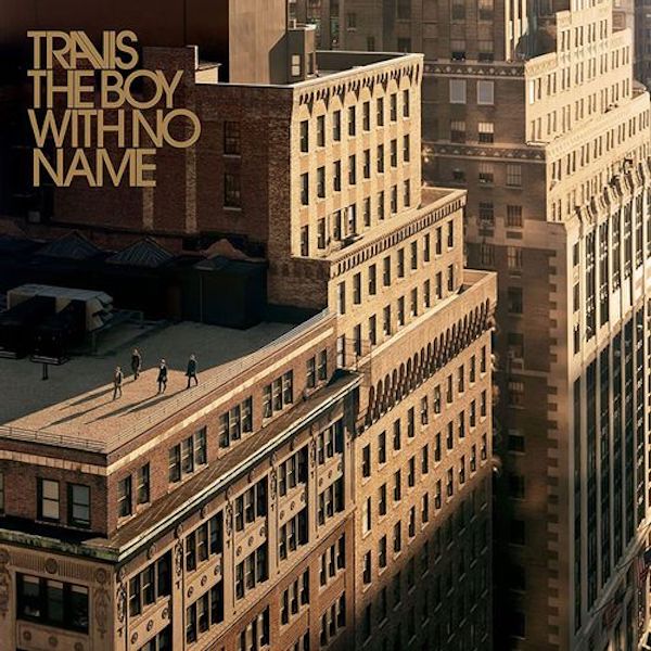 Travis - The Boy With No Name (2021 Reissue)
